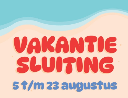 Zomersluiting 2025: 5 t/m 23 augustus